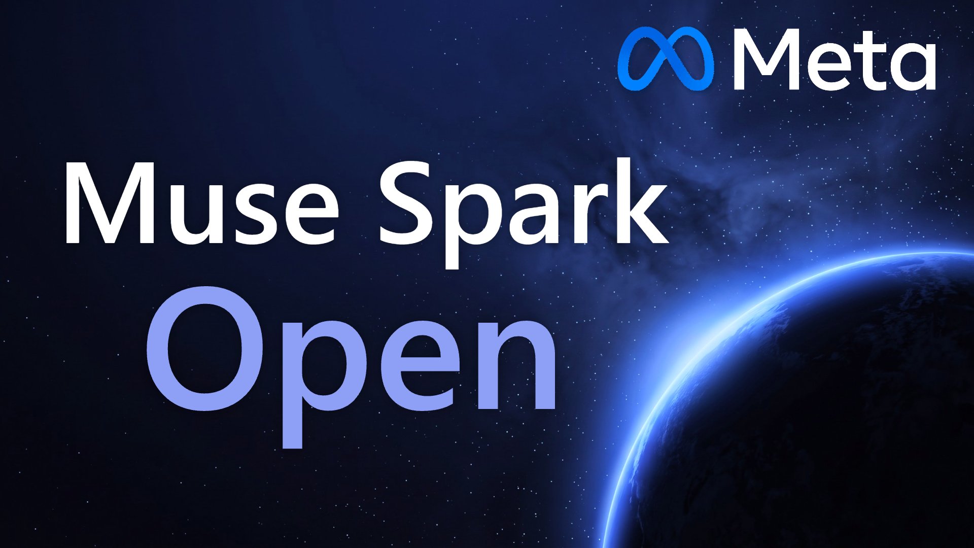 Title card with the words "Muse Spark Open" in white and light-blue letters on a dark blue starry background, with the Meta logo at top right and the glowing edge of a planet at bottom right.
