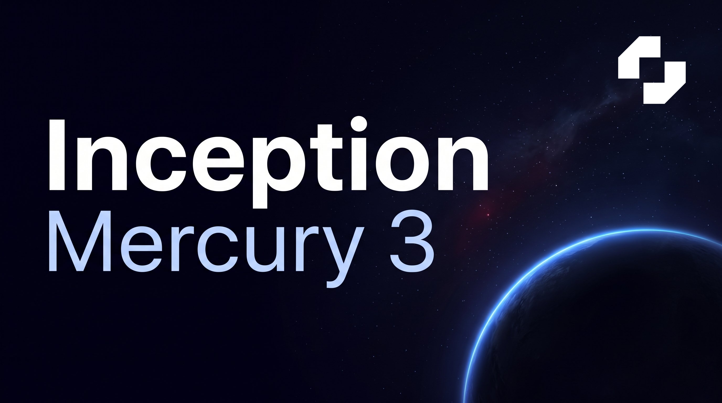 Title card with the text 'Inception' in white and below it 'Mercury 3' in light blue, against a starry sky with a dark planet with a glowing blue rim at the bottom right. Inception's white logo at the top right.